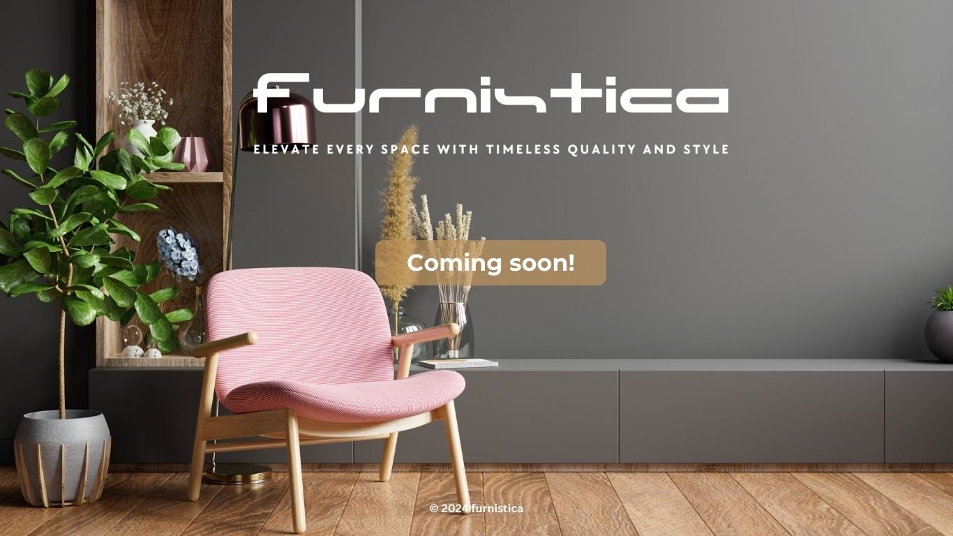 Landscape Image of furnistica coming soon